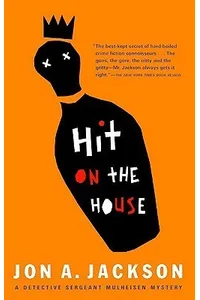 Hit on the House