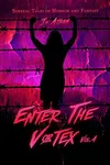 Enter The Vortex Vol. 4