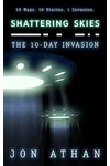 Shattering Skies: The 10-Day Invasion