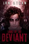 Land of the Deviant