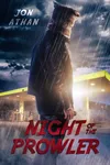 Night of the Prowler