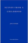Scenes from a Childhood