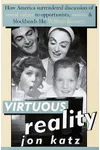 Virtuous Reality
