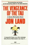 The Vengeance of the Tau