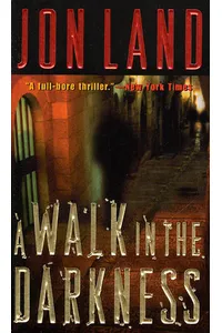A Walk in the Darkness