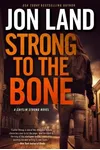 Strong to the Bone