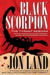 Black Scorpion: The Tyrant Reborn