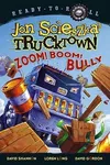 Zoom! Boom! Bully