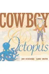 Cowboy & Octopus