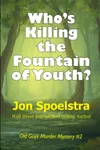 Who's Killing the Fountain of Youth?