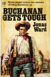 Buchanan Gets Tough