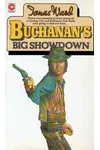 Buchanan's Big Showdown