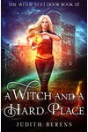 A Witch and a Hard Place