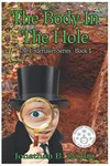 The Body in the Hole