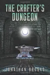 The Crafter's Dungeon