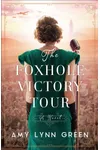 The Foxhole Victory Tour