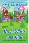 Dead, White, and Blue
