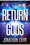 The Return of the Gods