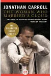 The Woman Who Married a Cloud