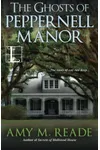 The Ghosts of Peppernell Manor