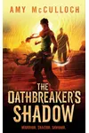The Oathbreaker's Shadow