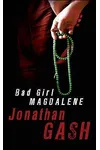 Bad Girl Magdalene