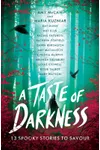 A Taste of Darkness