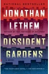 Dissident Gardens