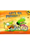 Let's Go, Froggy!