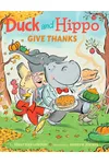 Duck and Hippo Give Thanks