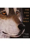 The Eyes of Gray Wolf
