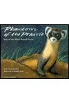 Phantom of the Prairie
