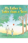 My Father Is Taller than a Tree