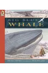 Big Blue Whale: Read and Wonder