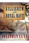 Killigrew of the Royal Navy / Killgrew R.N.