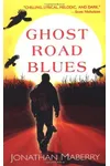 Ghost Road Blues