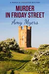 Murder in Friday Street