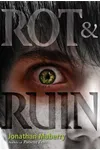 Rot & Ruin