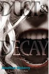 Dust & Decay