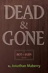 Dead & Gone