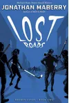 Lost Roads