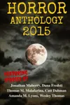 Horror Anthology 2015