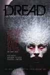 Dread: A Head Full of Bad Dreams