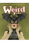 Weird Tales #363: The Return of The Magazine That Never Dies