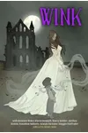 Wink: Young Adult Tales that Wink at Classic Children's Books