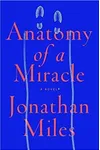 Anatomy of a Miracle