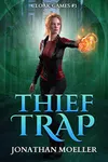 Thief Trap