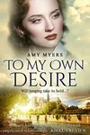To My Own Desire (As: Harriet Hudson)