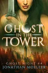 Ghost in the Tower