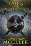 Tales of the Shield Knight